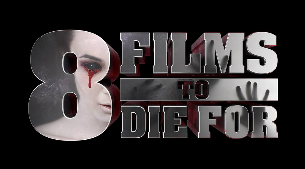 Horrorfest 8 Films to Die For 2015 The Horror of